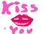 kiss you