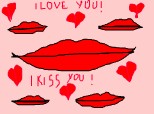 I love you!I kiss you!!