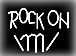 Rock On!!!!!!!!!!