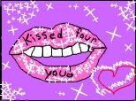 kissed for you