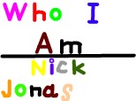 Who I Am by Nick Jonas