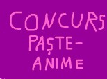 Concurs Paste-Anime!!