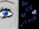 the eye of love