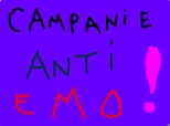 Campanie anti-EMO!!!