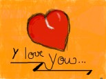 y love you...