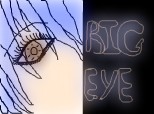 big eye..