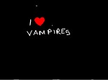 i love vampires...