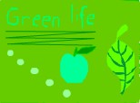 green life:x:X