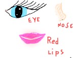 eye,nose and red lips
